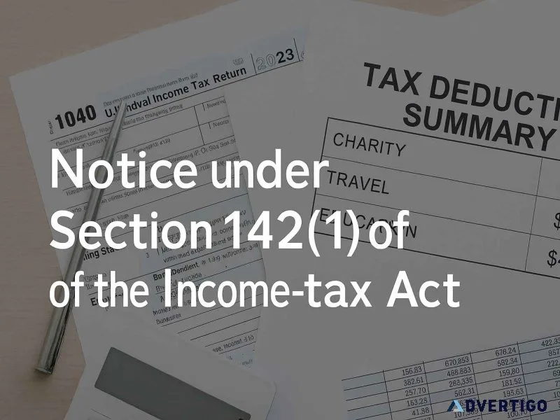 Notice under section 142(1) of the income-tax act