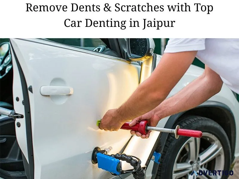 Remove dents & scratches with top car denting in jaipur