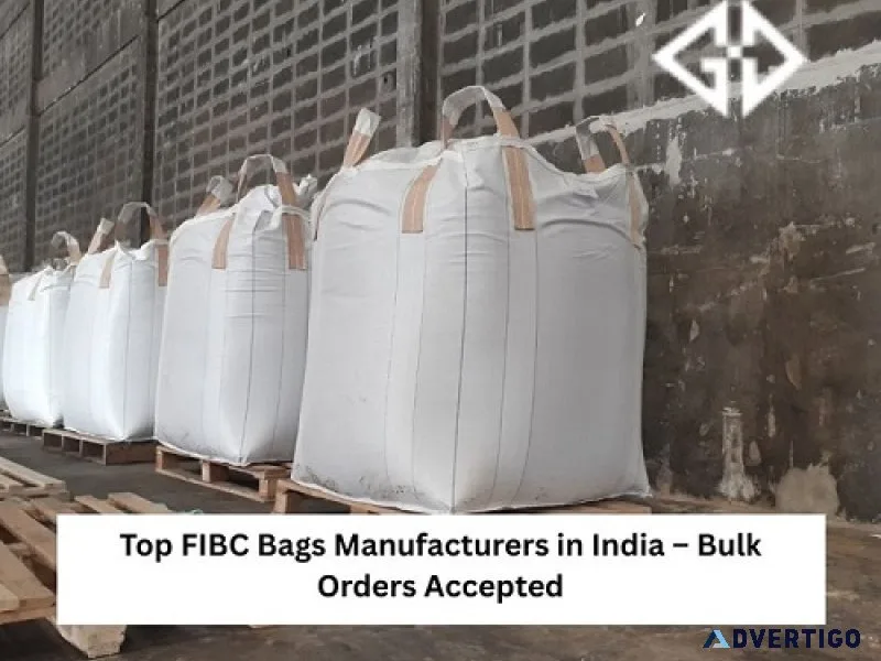 Top fibc bags manufacturers in india – bulk orders accepted