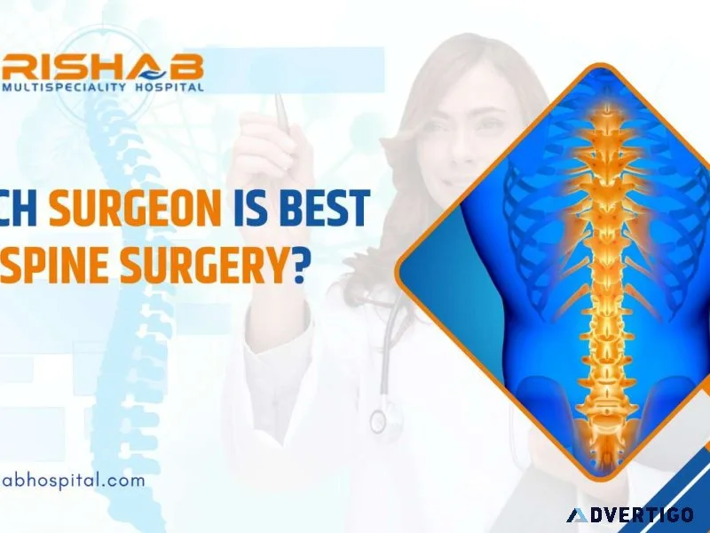 Which surgeon is best for spine surgery?