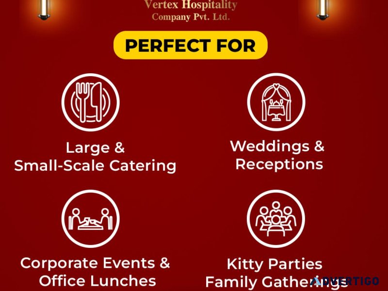 Vertex hospitality co pvt ltd | best catering service in delh
