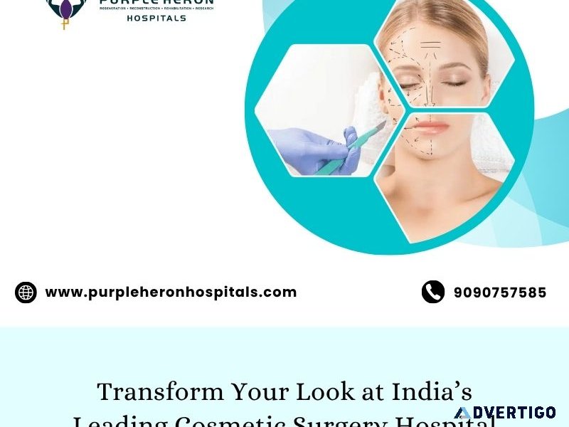 Transform your look at india’s leading cosmetic surgery hospital