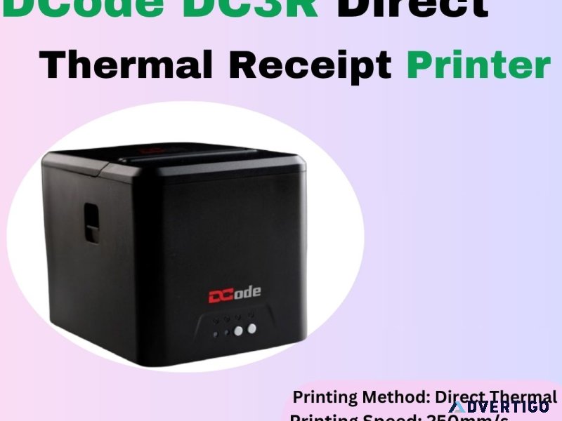 Reliable dcode dc3r thermal printer – ideal for high-volume prin