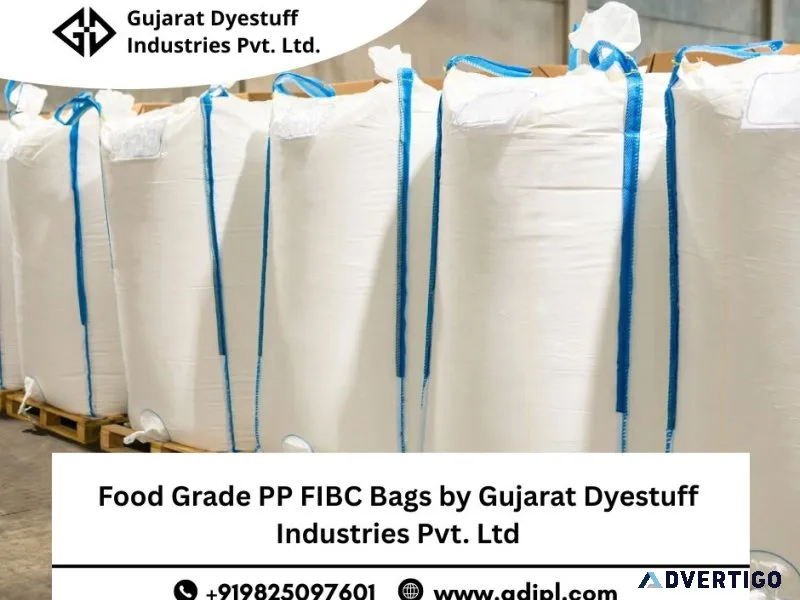 Food grade pp fibc bags by gujarat dyestuff industries pvt ltd