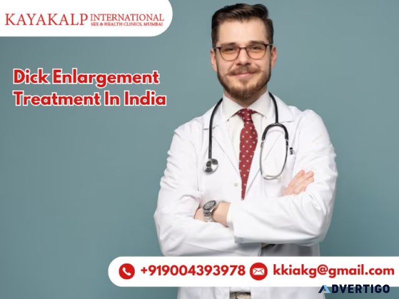 Safe & effective dick enlargement treatment in india