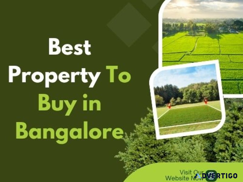 Finding the best property to buy in bangalore
