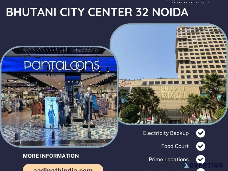 Prime retail shop on ground floor – bhutani city center 32 noida