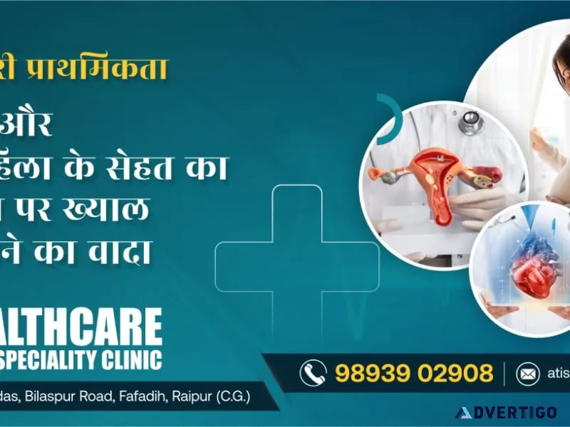 Cardiologist in raipur - atishay healthcare