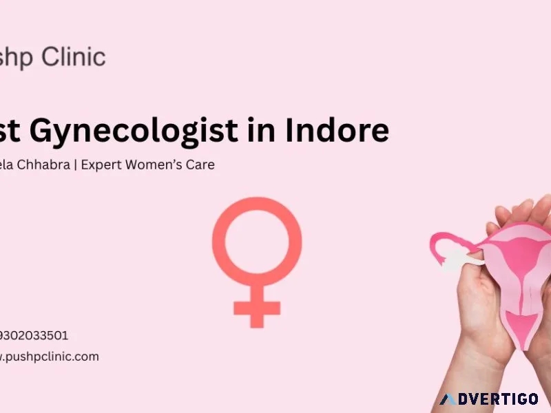 Best gynecologist in indore – dr sheela chhabra