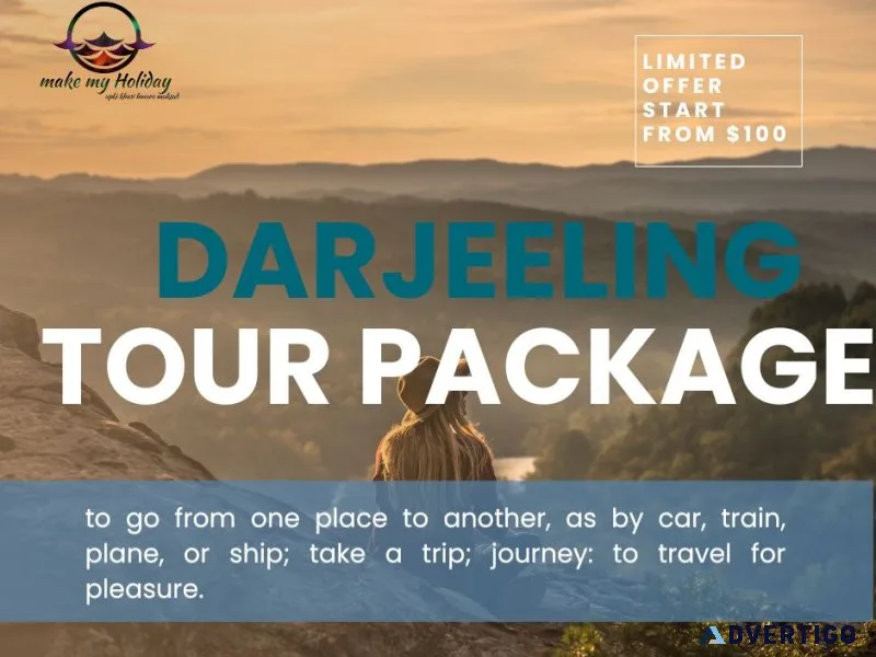 Explore the queen of hills with the best darjeeling tour package