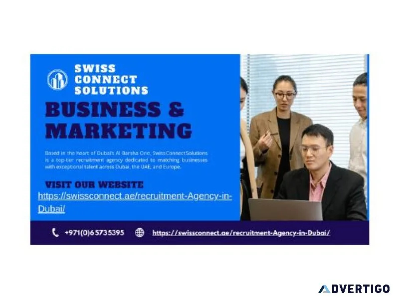 Top 5 reasons companies in dubai trust swissconnect for recruitm