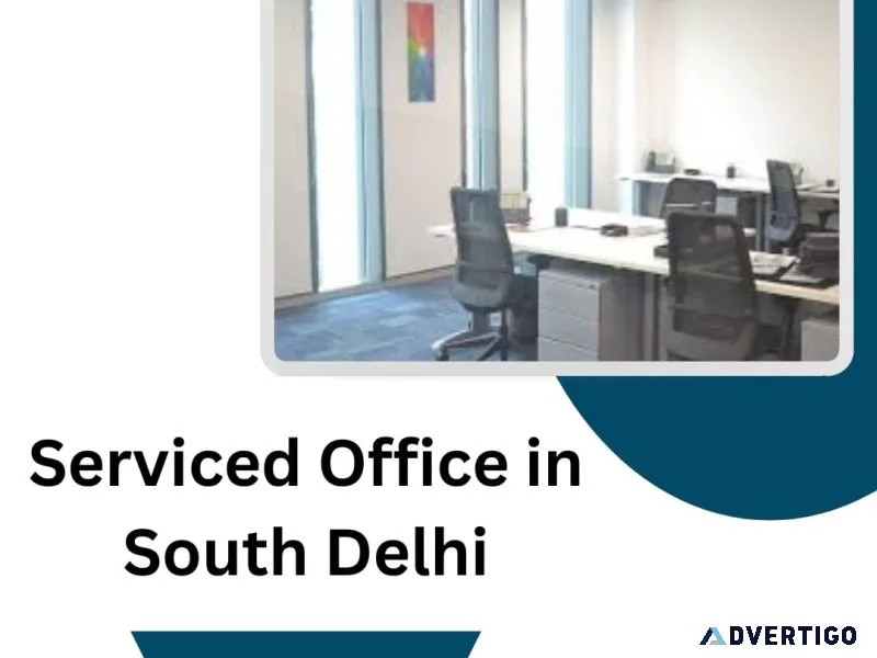 Serviced office in south delhi