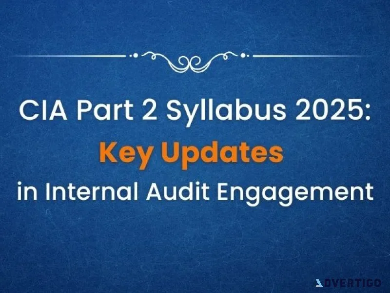 Cia exam syllabus 2025 update – key changes & structure