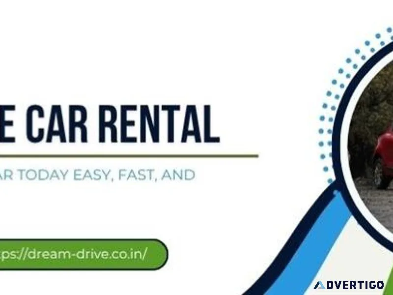 Dream drive – leading self drive car rental service in ranchi