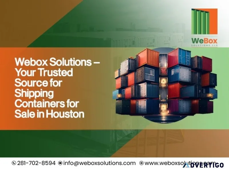 Webox solutions – shipping container for sale in houston, texas