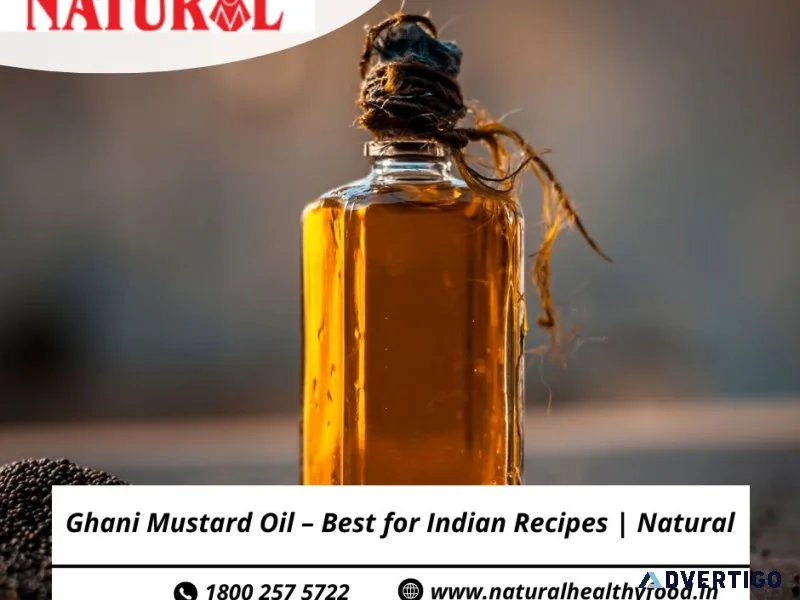 Ghani mustard oil – best for indian recipes | natural