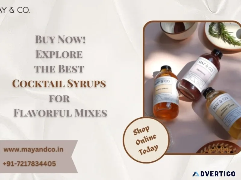 Explore the best cocktail syrups for flavourful mixes