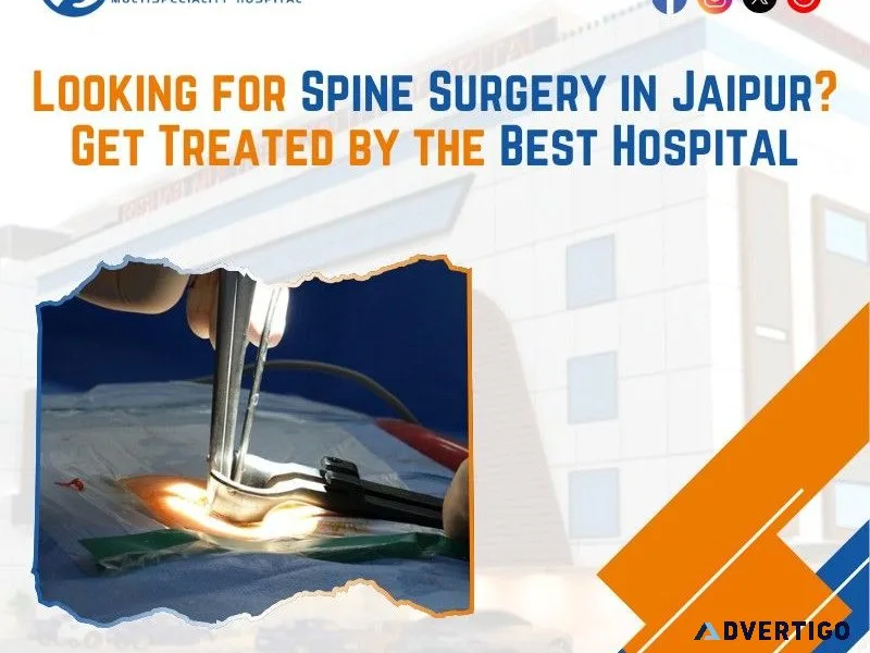 Looking for spine surgery in jaipur? get treated by the best hos