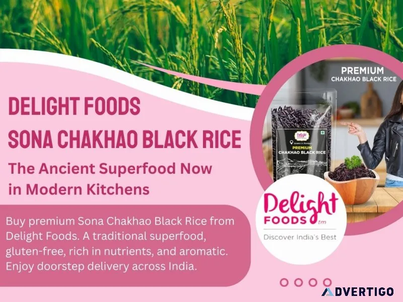 Delight foods sona chakhao black rice – the ancient superfood no