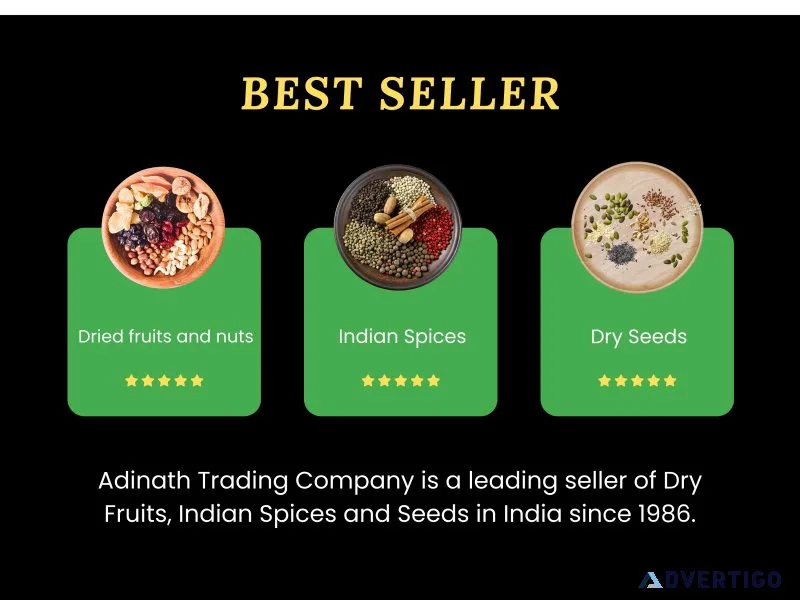 Best dry fruits, spices and seeds supplier in india