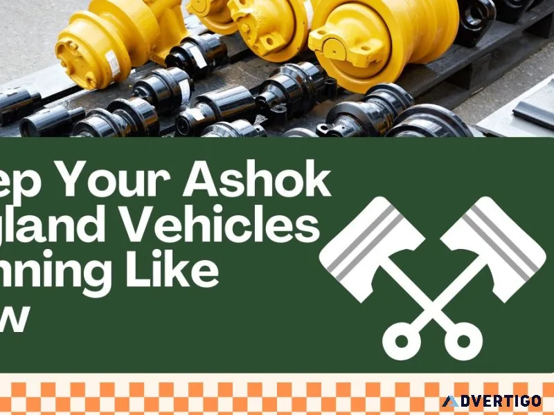 Keep your ashok leyland vehicles running like new