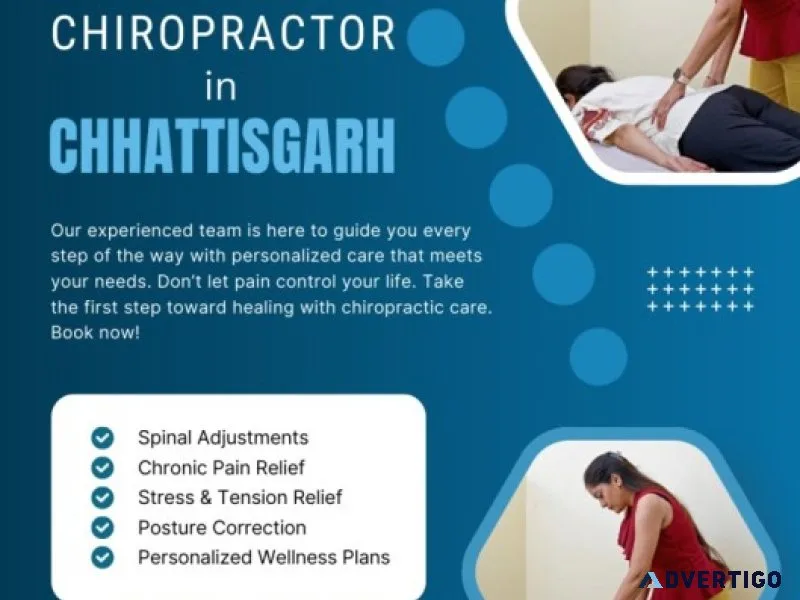 Expert chiropractor in chhattisgarh | pain relief & wellness
