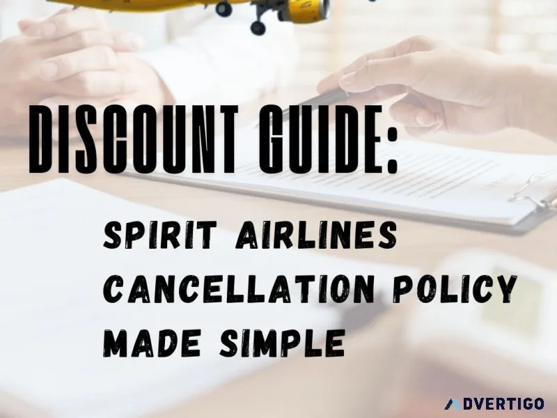 Discount guide: spirit airlines cancellation policy made simple