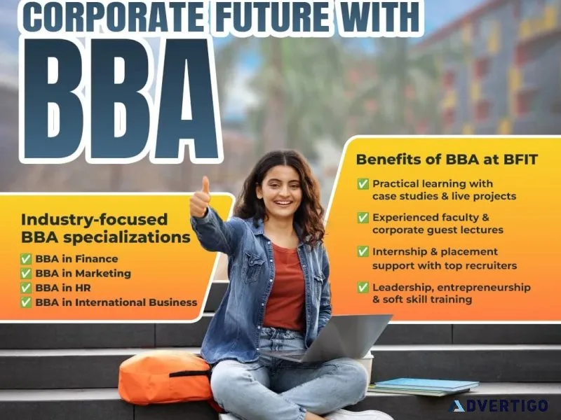 Study bba at bfit – dehradun’s leading business college
