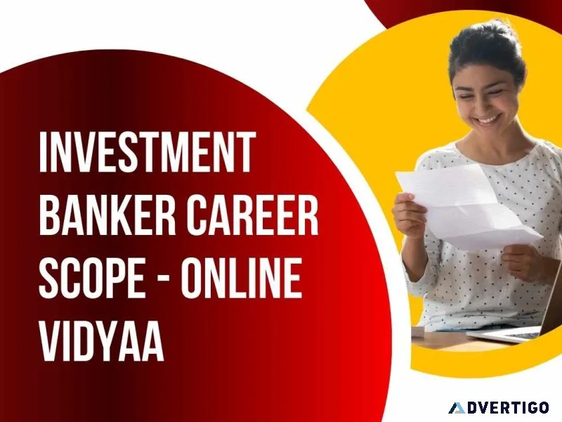 Investment Banker Career Scope - Online Vidyaa