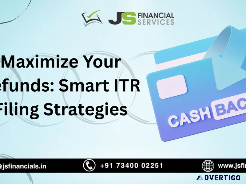 Maximize your refunds: smart itr filing strategies for 2025