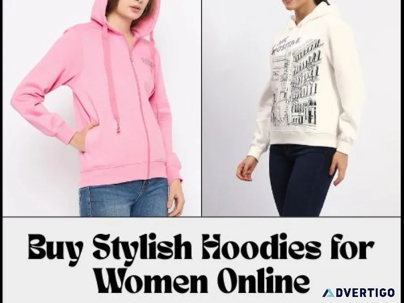 Buy stylish hoodies for women online