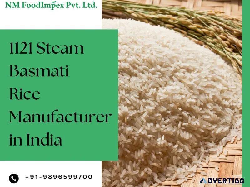 1121 steam basmati rice manufacturer in india