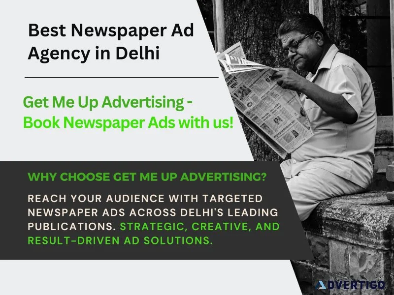 Get me up advertising –newspaper ad agency in delhi