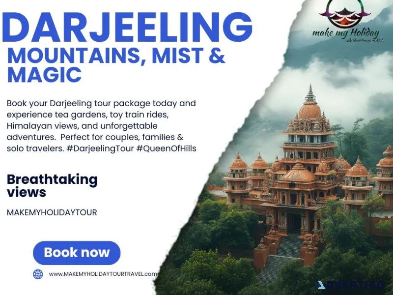 Darjeeling tour package – explore the queen of hills