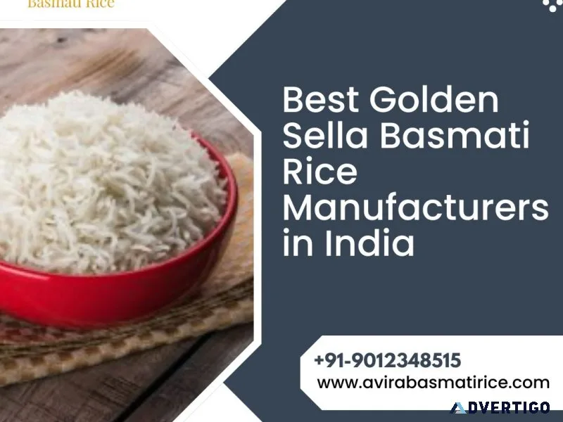 Best golden sella basmati rice manufacturers in india