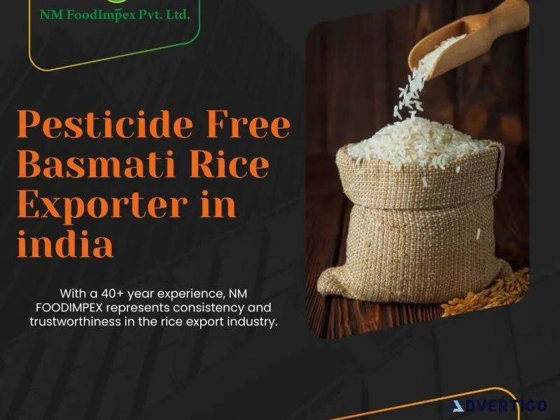 Pesticide free basmati rice exporter in india