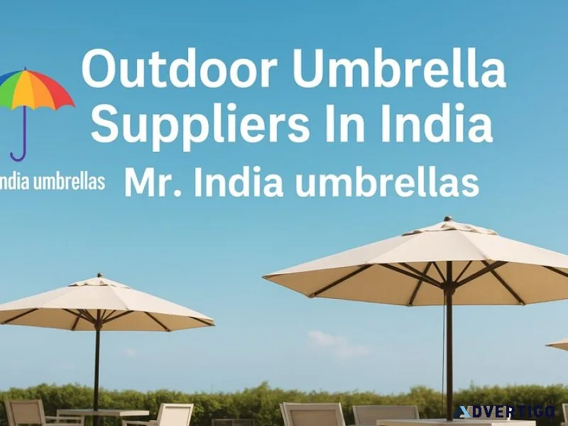 Most trusted outdoor umbrella supplier in india