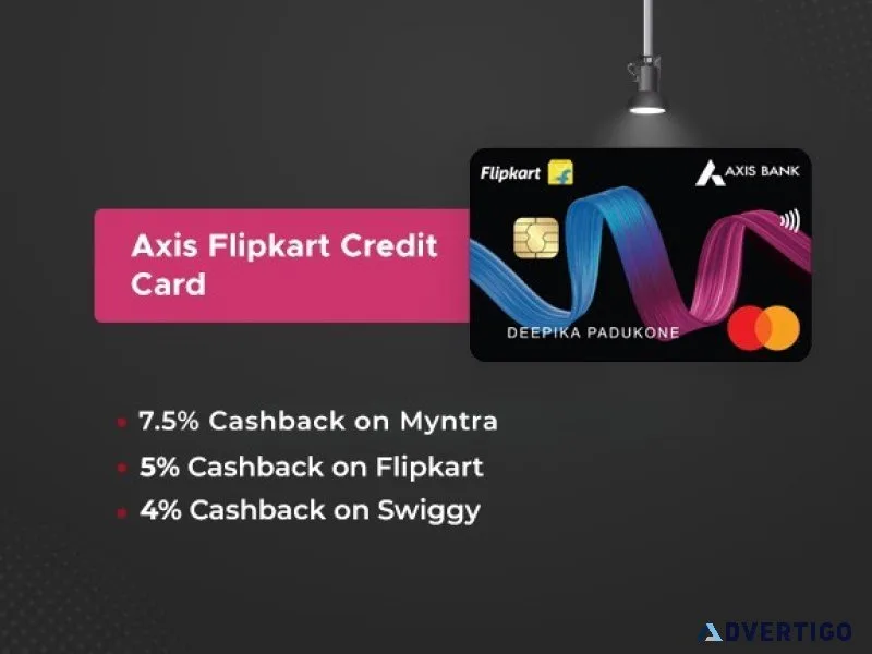 Axis flipkart credit card - enjoy accelerated cashback across al