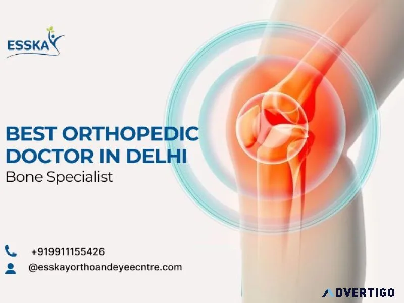 Best orthopedic doctor in delhi | bone specialist