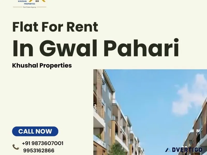 Flat for rent in gwal pahari gurgaon by khushal properties