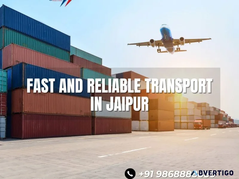 Fast and reliable transport in jaipur