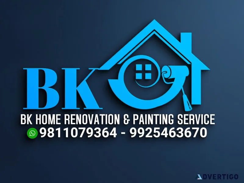 Bk home renovation & painting services noida/delhi ncr