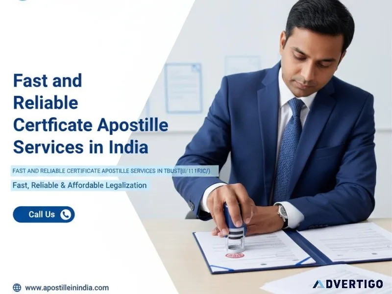 Apostille services india – contact experts for quick attestation