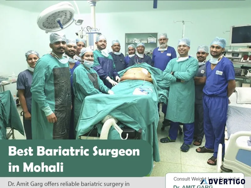 Best bariatric surgeon in mohali – dr amit garg at codsils