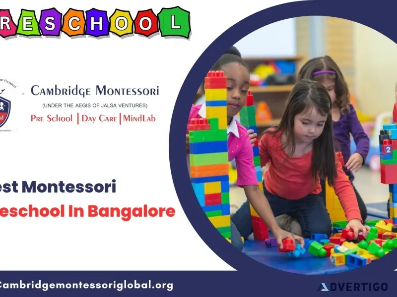 Best preschool in bangalore | cambridge montessori