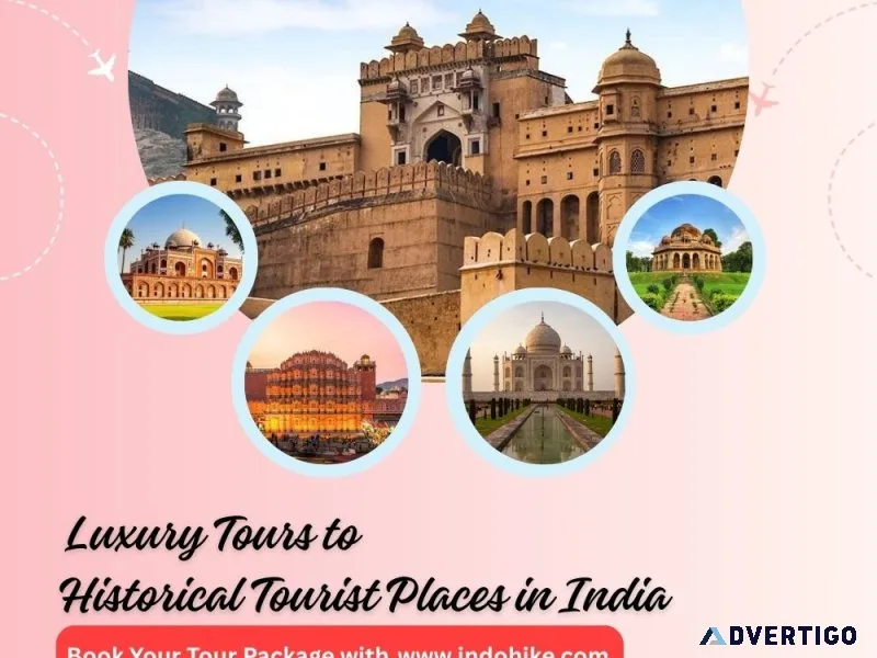 Explore historical tourist places in india with indohike
