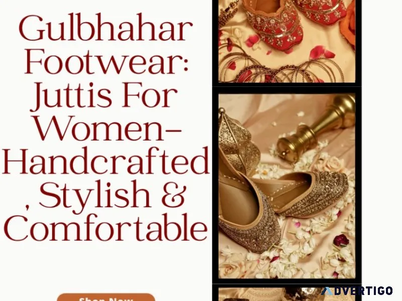 Gulbhahar footwear: juttis for women- handcrafted, stylish & com
