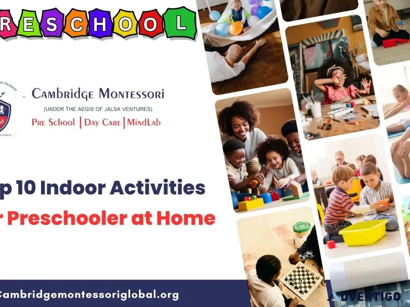 Top 10 indoor activities for preschoolers at home