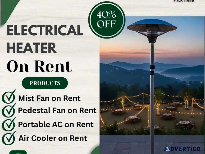 Electrical heater on rent in mumbai | affordable and reliable