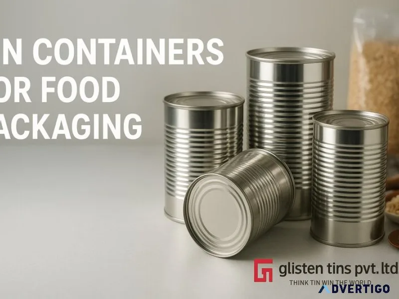 Reliable tin containers for food packaging in india